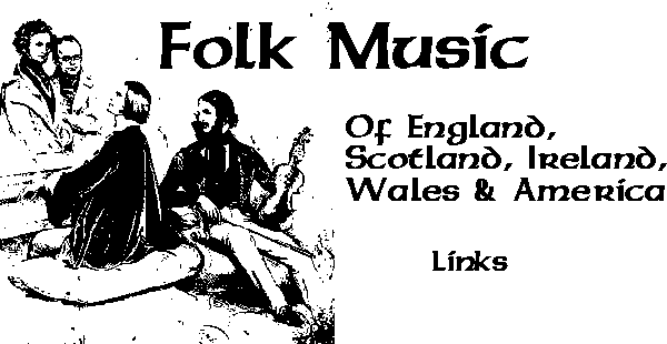 Folk Music of England, Scotland, Ireland, Wales and America